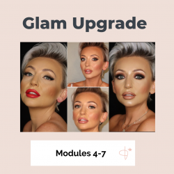 Make-Up Course Glam Upgrade - Modules 4-7